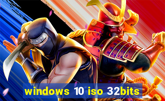 windows 10 iso 32bits